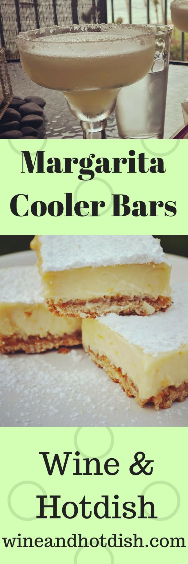 Margarita Cooler Bars Wine & Hotdish